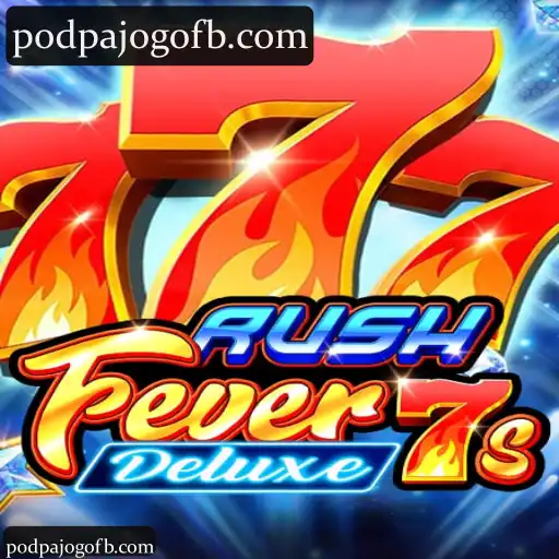 Descubra as Funcionalidades e Benefícios de podpajogo na Categoria RushFever7sDeluxe
