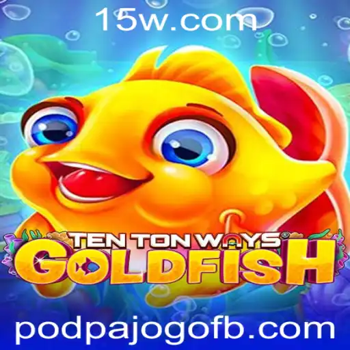 Descubra o Fascinante Mundo de 'TenTonWaysGoldfish': Regras e Introdução ao Jogo